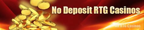 rtg casinos no deposit